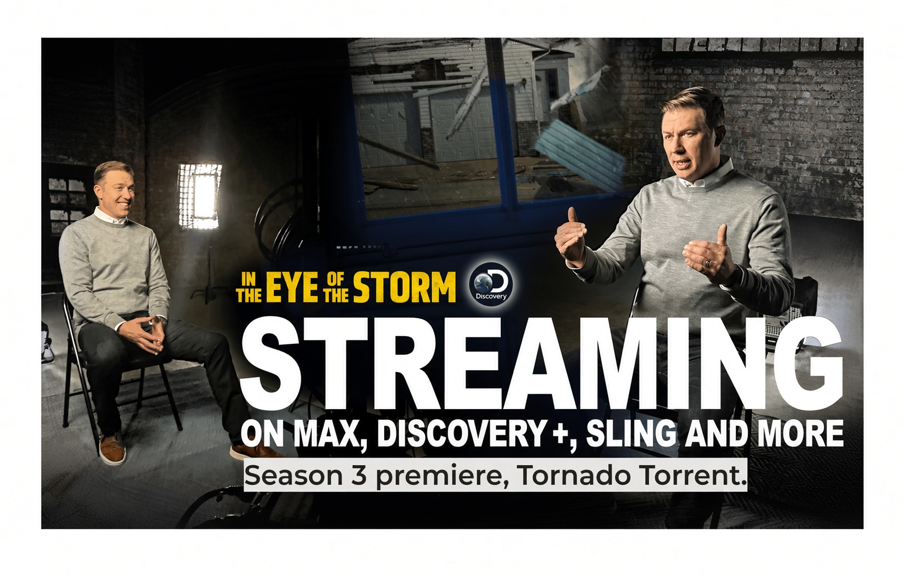 Brooks Garner featured in Discovery Channel’s In the Eye of the Storm Season 3 premiere